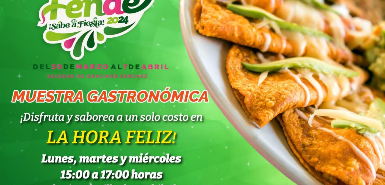 Hora Feliz, deleitará a visitantes en la Muestra Gastronómica de la Feria Nacional de la Enchilada 